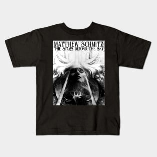 Matthew Schmitz - The Stars Beyond The Sky, dark ambient acoustic Kids T-Shirt